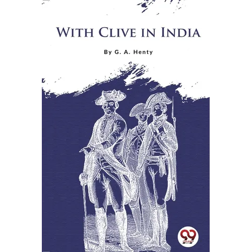 With Clive in India