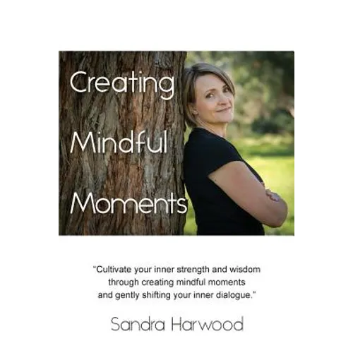 Creating Mindful Moments