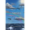 This Too Shall Pass