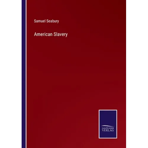 American Slavery