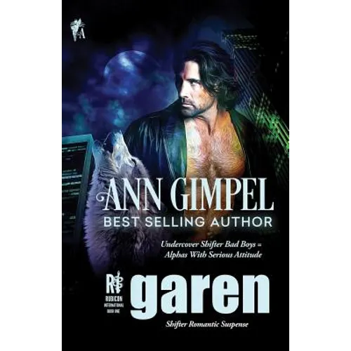 Garen: Shifter Romantic Suspense