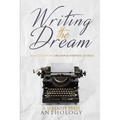 Writing the Dream