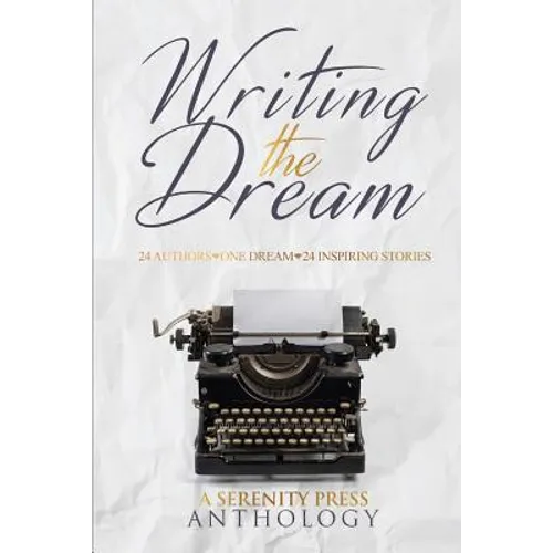 Writing the Dream