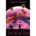 Love, Sex and Aliens