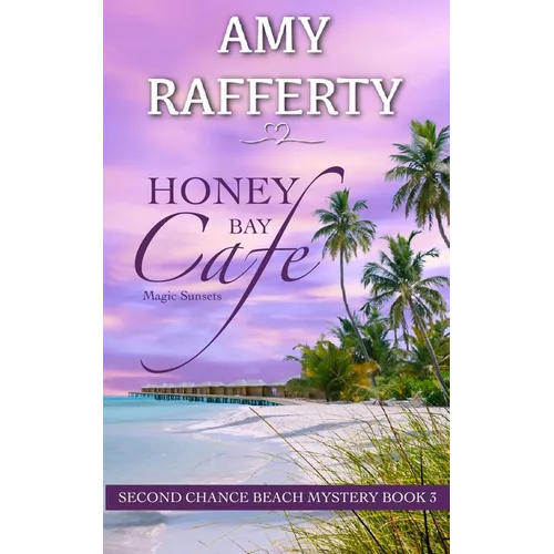 Honey Bay Cafe: Magic Sunsets