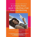 A Literary Diva's Guide to Hosting a Fab Book Club Meeting