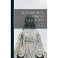 History of St. Patrick's Cathedral