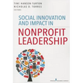 Social Innovation and Impact in Nonprofit Leadership