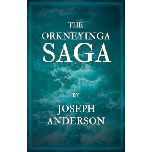 The Orkneyinga Saga