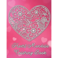 Heart Mandala Coloring Book: A Valentine's Day Coloring Book