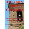 The Coin From Calabria: Discovering the Historical Roots of My Calabrian People