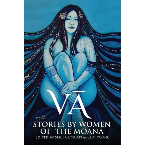 Vā: Stories by Women of the Moana