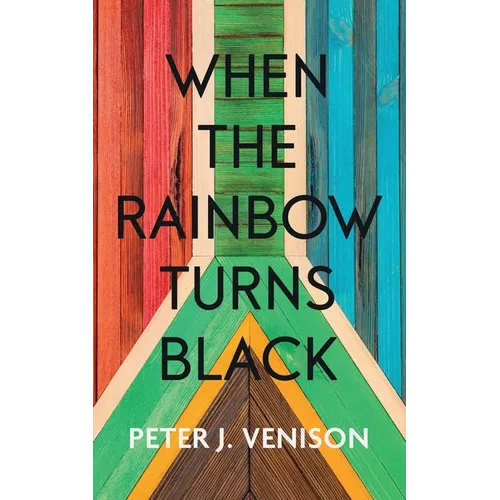 When The Rainbow Turns Black