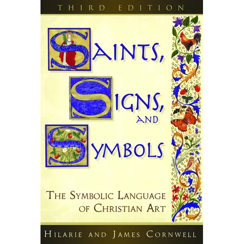 Saints, Signs, and Symbols: The Symbolic Language of Christian Art 3rd Edition
