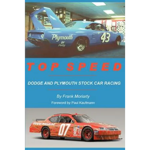 Top Speed: Dodge and Plymouth Stock Car Racing