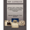 Garrison (Jim) V. Shaw (Clay) U.S. Supreme Court Transcript of Record with Supporting Pleadings