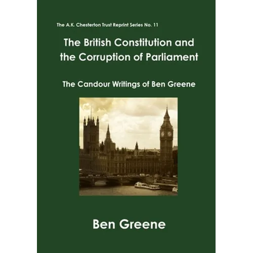 The British Constitution and the Corruption of Parliament
