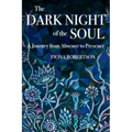 The Dark Night of the Soul: A Journey from Absence to Presence