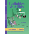 Lullabies & Alibis