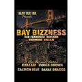 Bay Bizzness