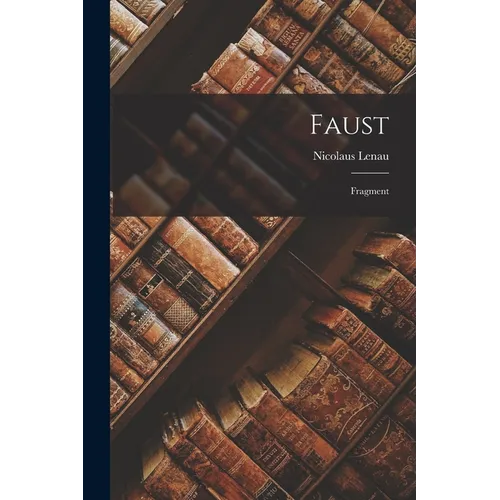 Faust: Fragment