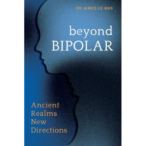 Beyond Bipolar: Ancient Realms New Directions