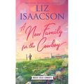 A New Family for the Cowboy: Christian Contemporary Western Romance