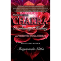 Mooladhara Chakra Awakening & Healing: Authentic Yoga Nidra Meditation Script!