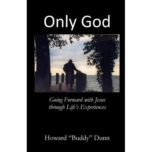 Only God