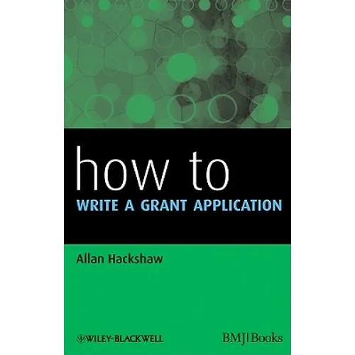 How to Write a Grant Application