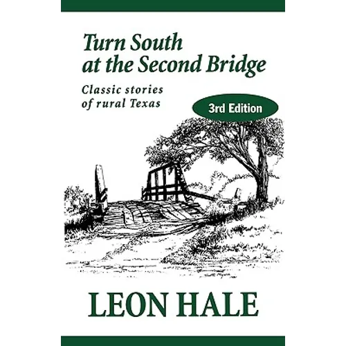Turn South at the Second Bridge