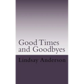 Goodtimes and Goodbyes: A Lyndsey Kelley Novel