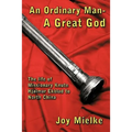 An Ordinary Man - A Great God: The Life of Missionary Knute Hjalmar Ekblad to North China