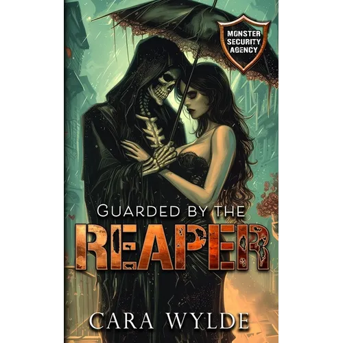 Guarded by the Reaper: Monster Security Agency