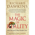 The Magic of Reality: How We Know What's Really True