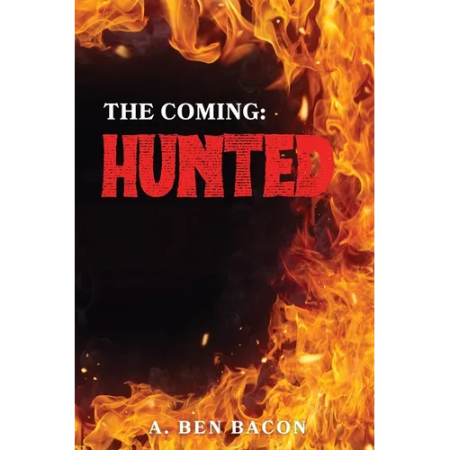 The Coming: Hunted