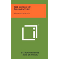 The Works of Bonaventure: Mystical Opuscula