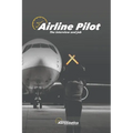 Airline Pilot: The interview and job