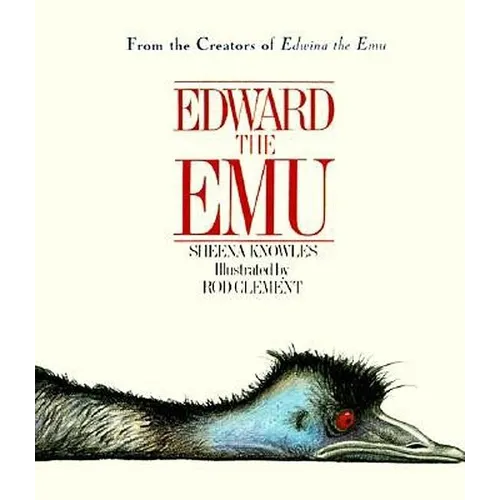Edward the Emu