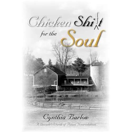 Chicken Shi(f)T for the Soul