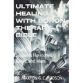Ultimate Healing With Boron Therapy Bible: How This Mineral Supports Hormones, Bones, and More