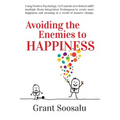 Avoiding the Enemies to HAPPINESS