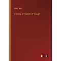 A History of Freedom of Thought