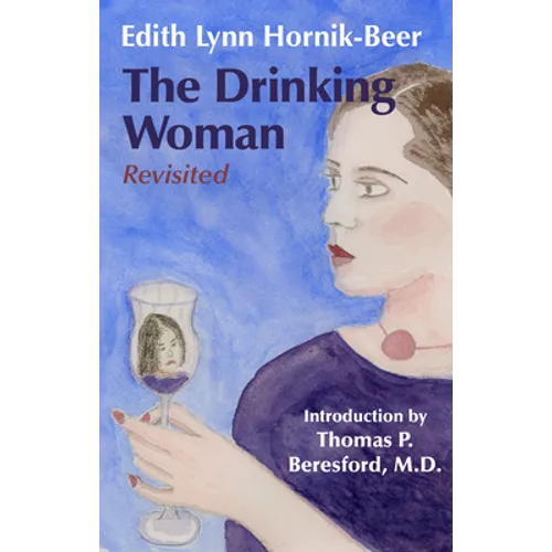The Drinking Woman: Revisited