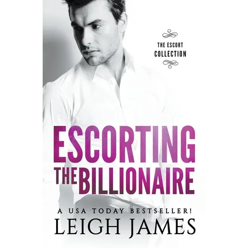 Escorting the Billionaire