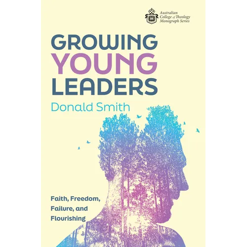 Growing Young Leaders - Paperback