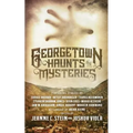 Georgetown Haunts and Mysteries
