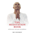 The Meditation Book: Self-Discovery, Inner Peace and Fulfilment