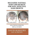 Reloaded: Natural Hair Loss Secrets for Safe, Effective Hair Growth