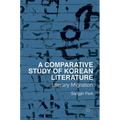 A Comparative Study of Korean Literature: Literary Migration